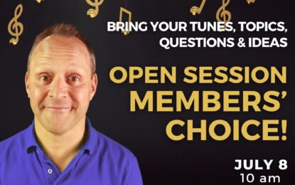 Inner Circle Live — Open Session!  Bring Your Tunes, Topics, Questions, and Ideas