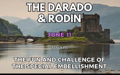 Inner Circle LIVE: The Darado and Rodin: The Fun and Challenge of The Special Embellishment