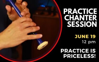 Inner Circle Live — June Practice Chanter Session
