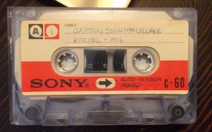 Rare recording of the legendary Captain John A. MacLellan discovered!